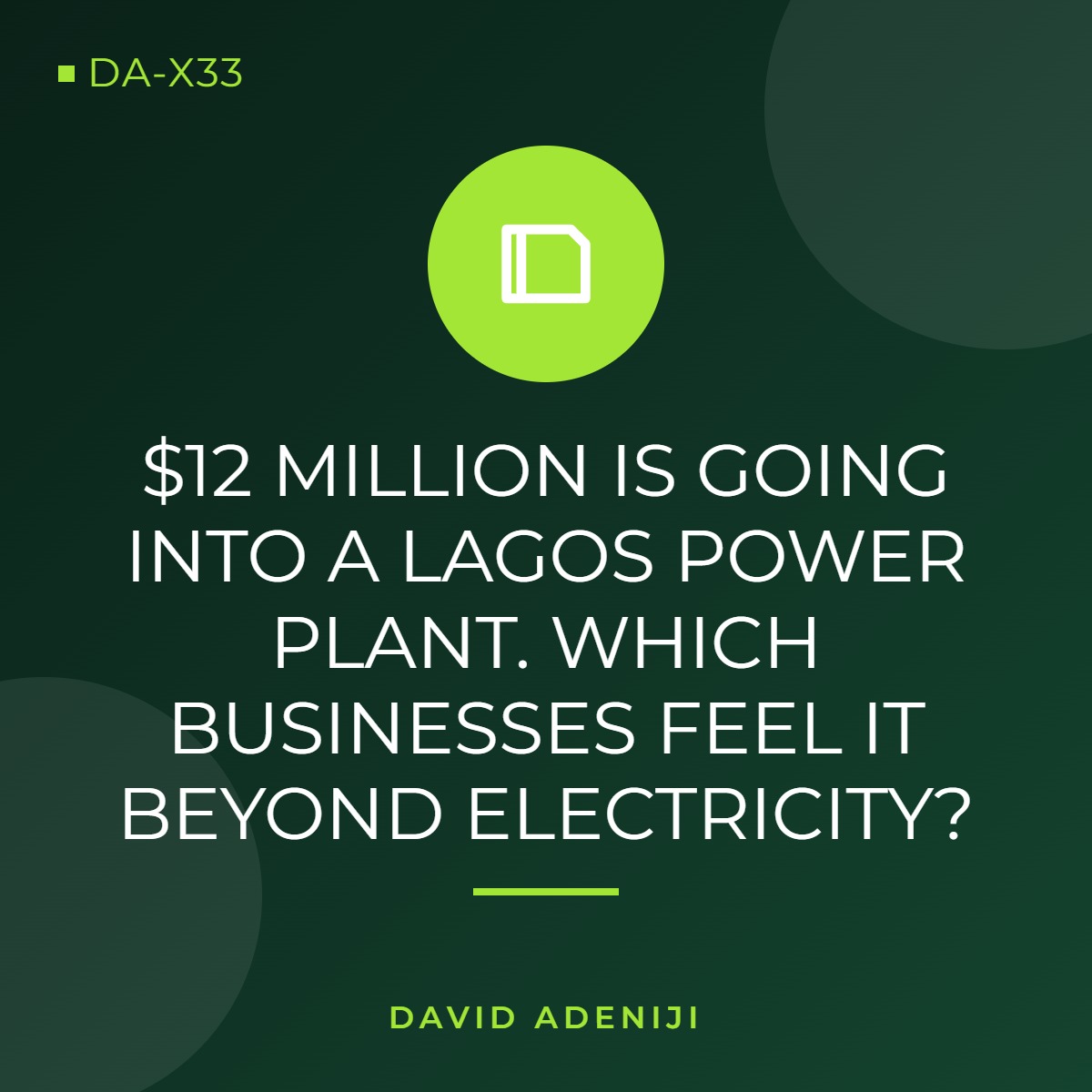 $12 Million Is Going Into a Lagos Power Plant. Which Businesses Feel It Beyond Electricity?